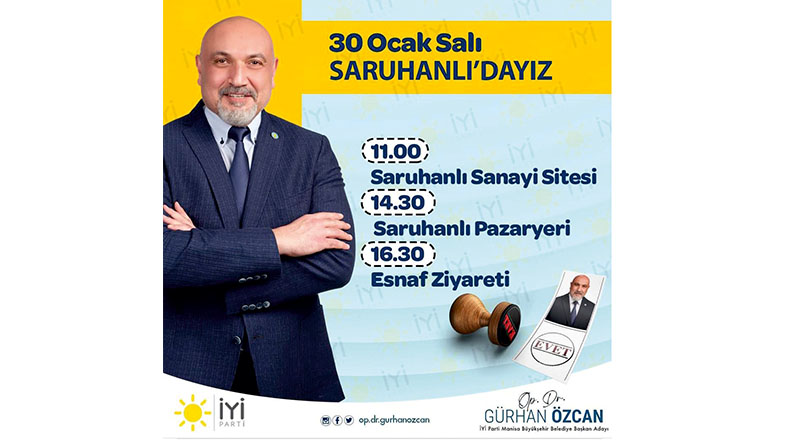 Büyükşehir Belediye Başkan Adayı Özcan Saruhanlı İlçesini Ziyaret Edecek