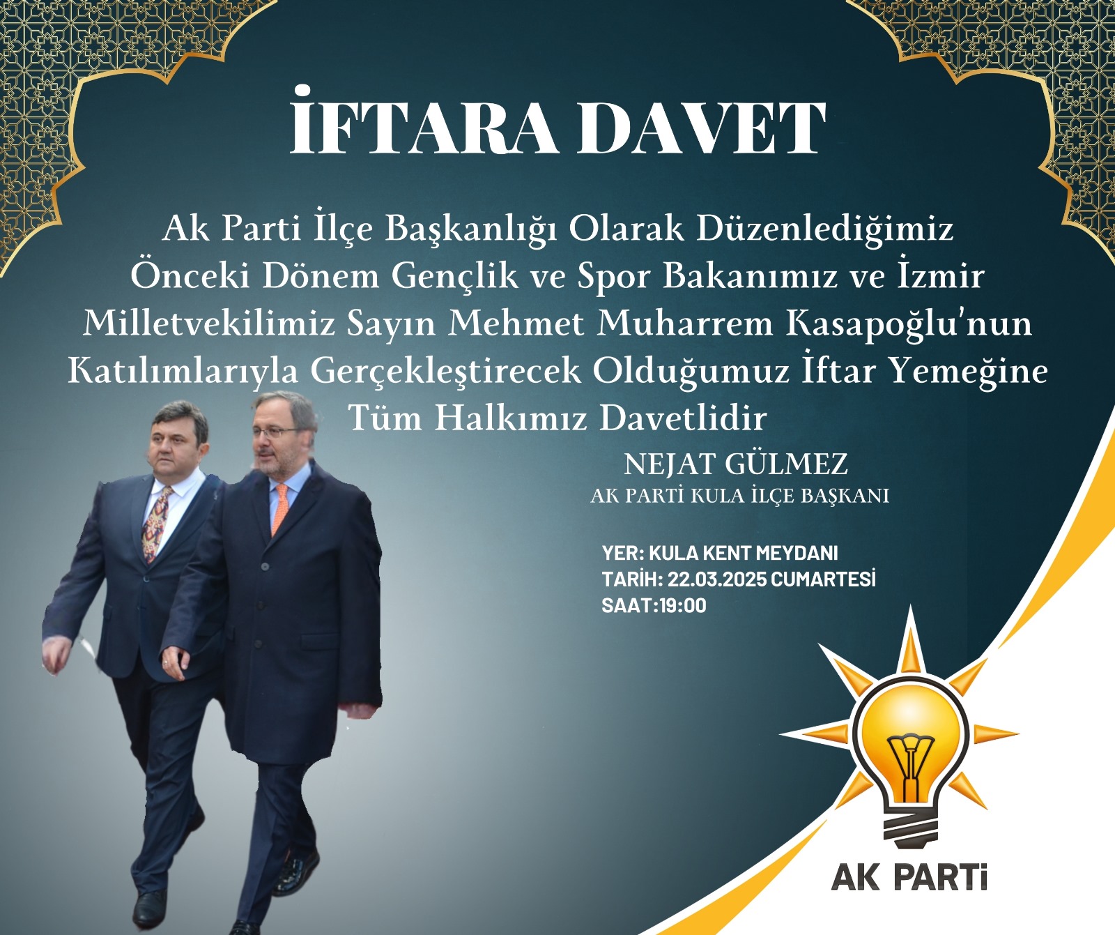 KULA AK PARTİ CUMARTESİ GÜNÜ İFTAR DÜZENLİYOR.